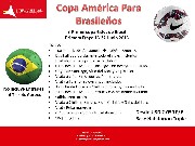 Copa américa para brasileños